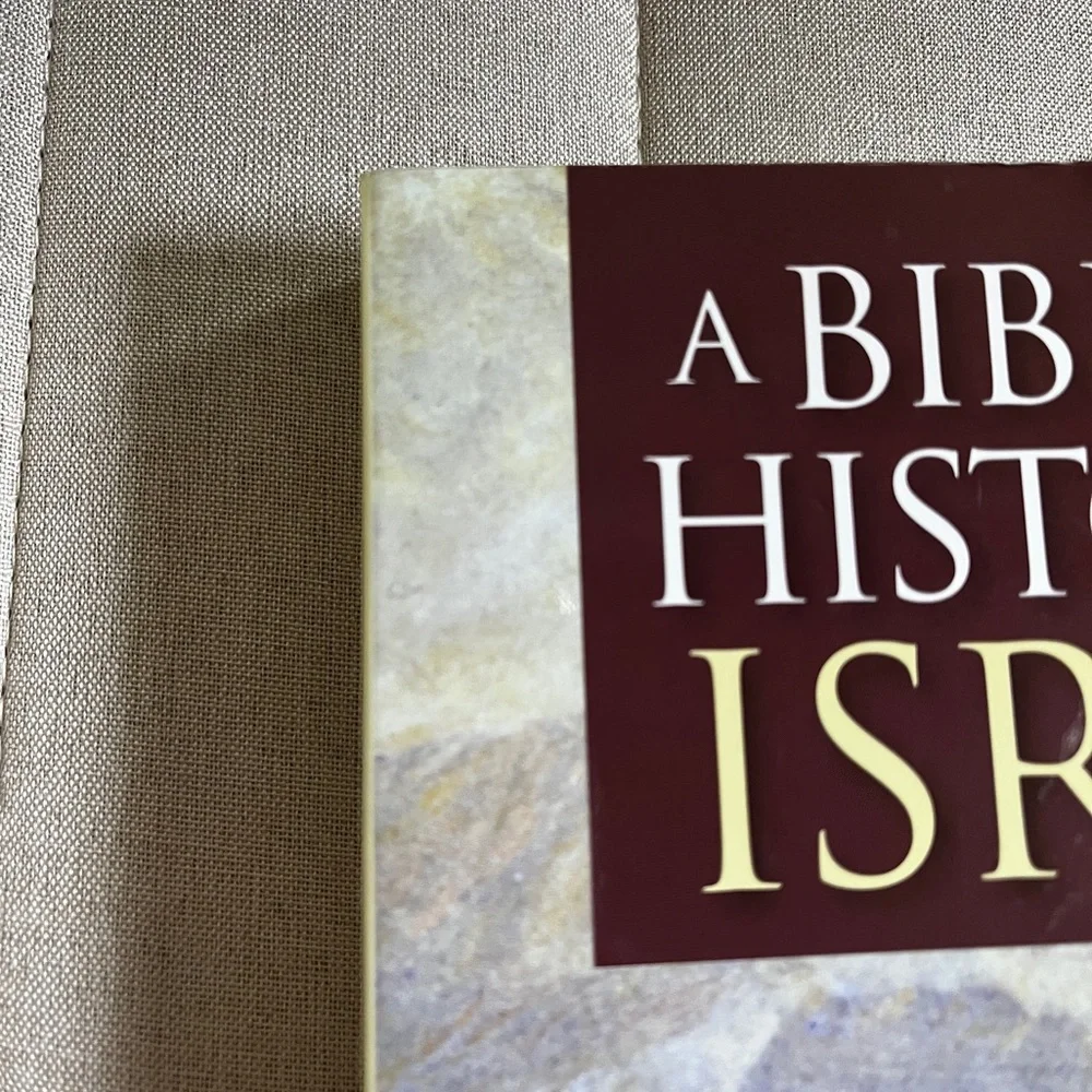 Biblical History of Israel by Iain Provan, V. Philips Long, Tremper Longman III